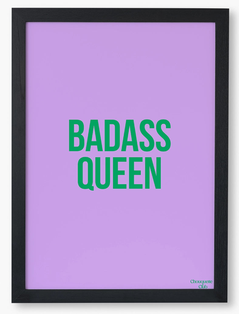 Badass Queen affiche (mauve et vert) cadre noir