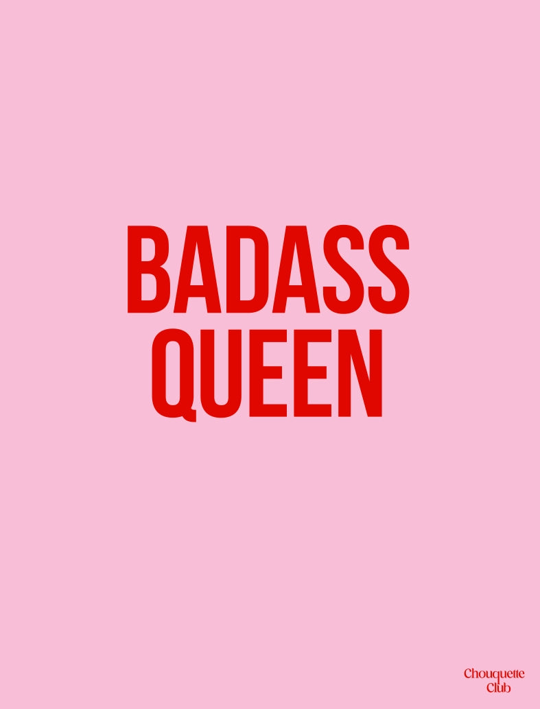 Badass Queen rose et rouge affiche