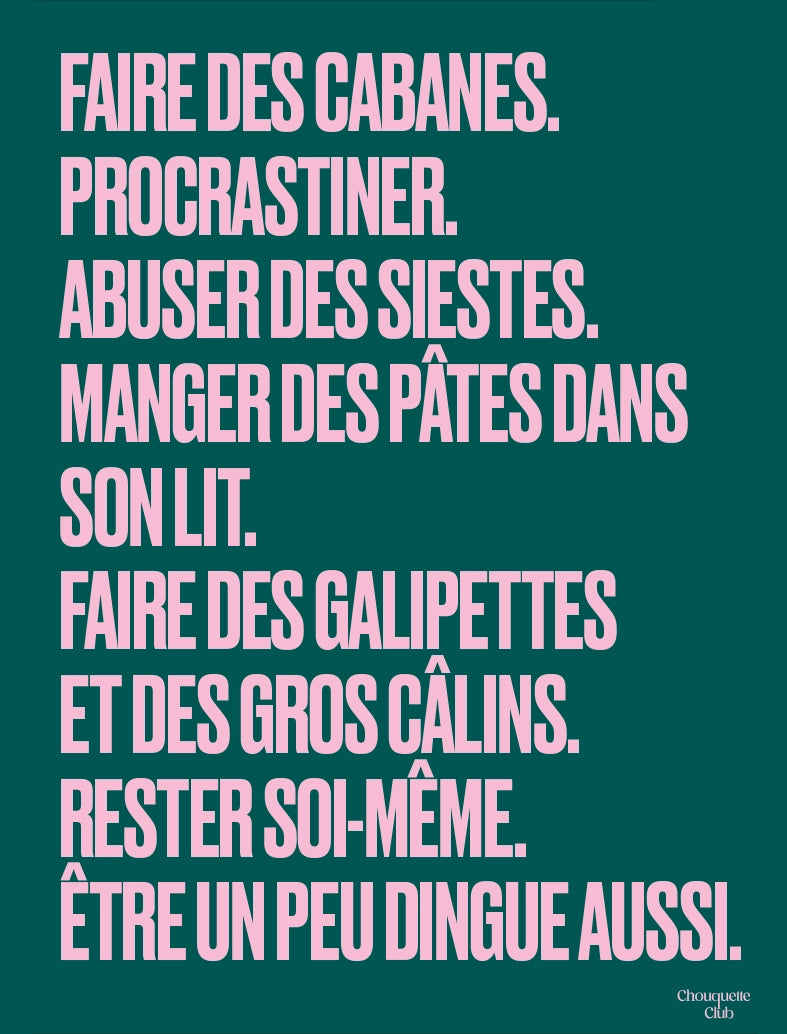 poster chouquette club vert sapin avec un mantra écrit dessus en rose