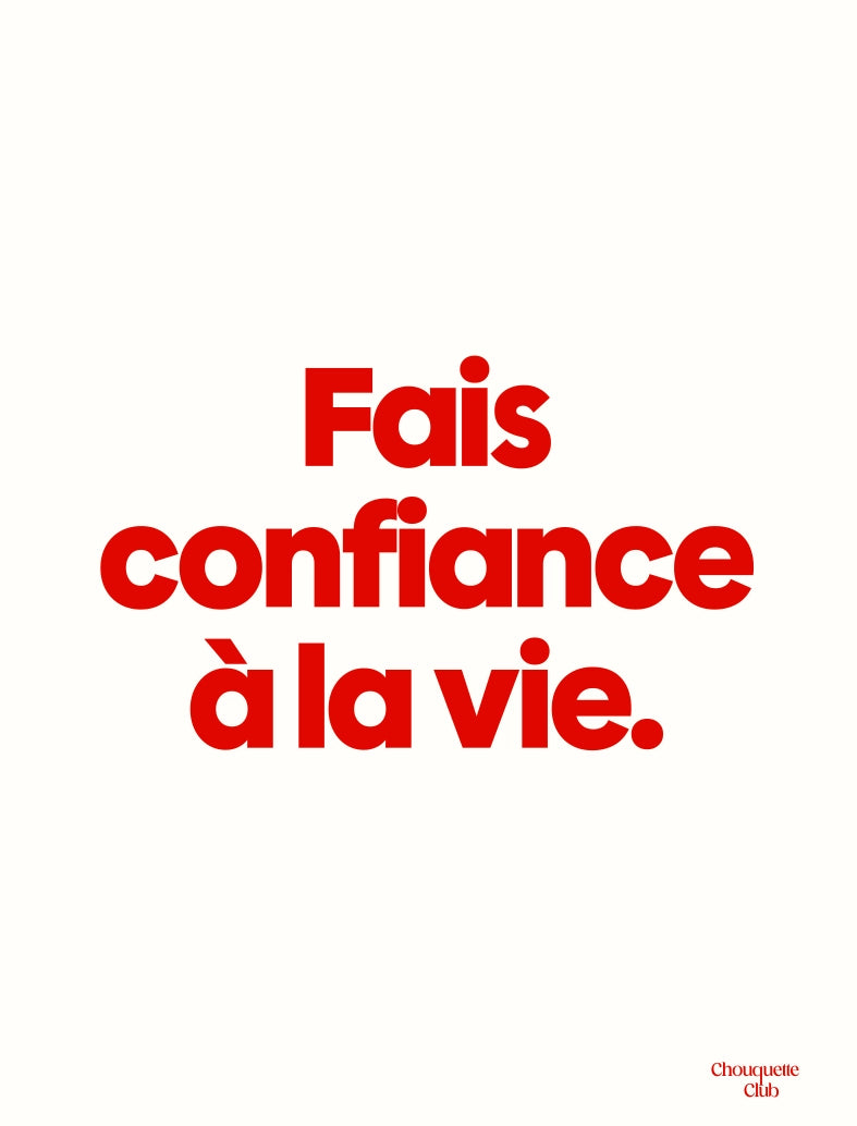 Fais confiance à la vie affiche (rouge et blanc)