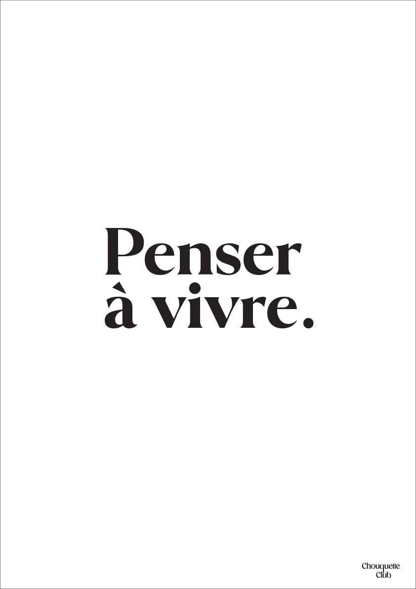 Carte postale blanche avec écriture en noir dessus “ Penser à vivre”