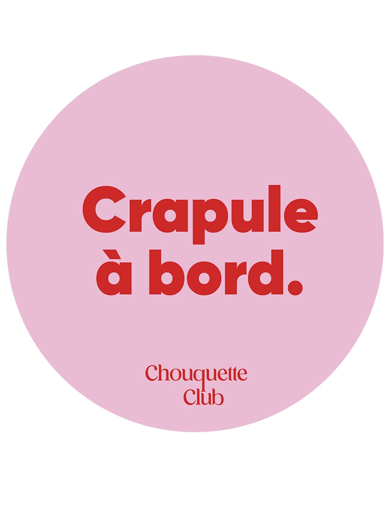 Sticker « Crapule à bord » rose et rouge