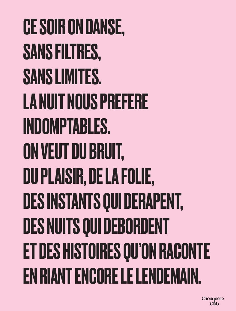 Mantra #6 "Ce soir on danse" rose et noir de Chouquette Club