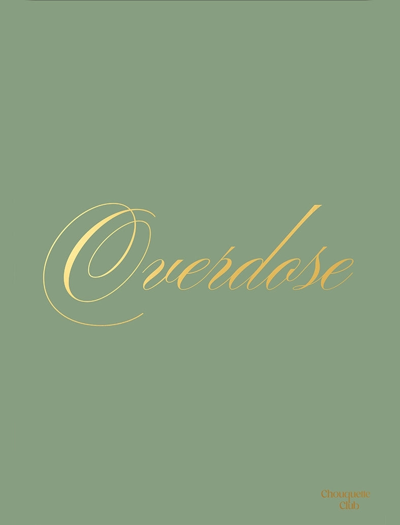 Affiche “Overdose" - lettrage doré fond kaki
