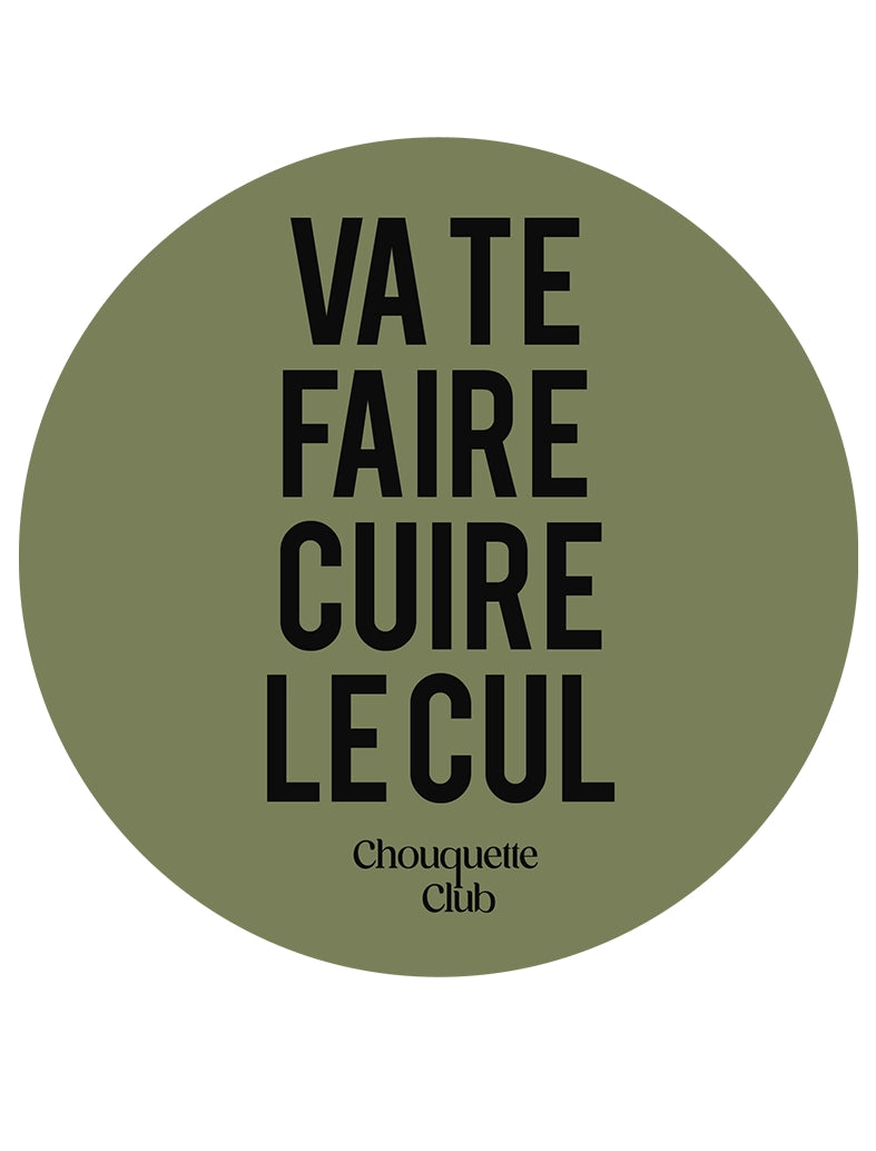 Sticker « Va te faire cuire le cul » kaki