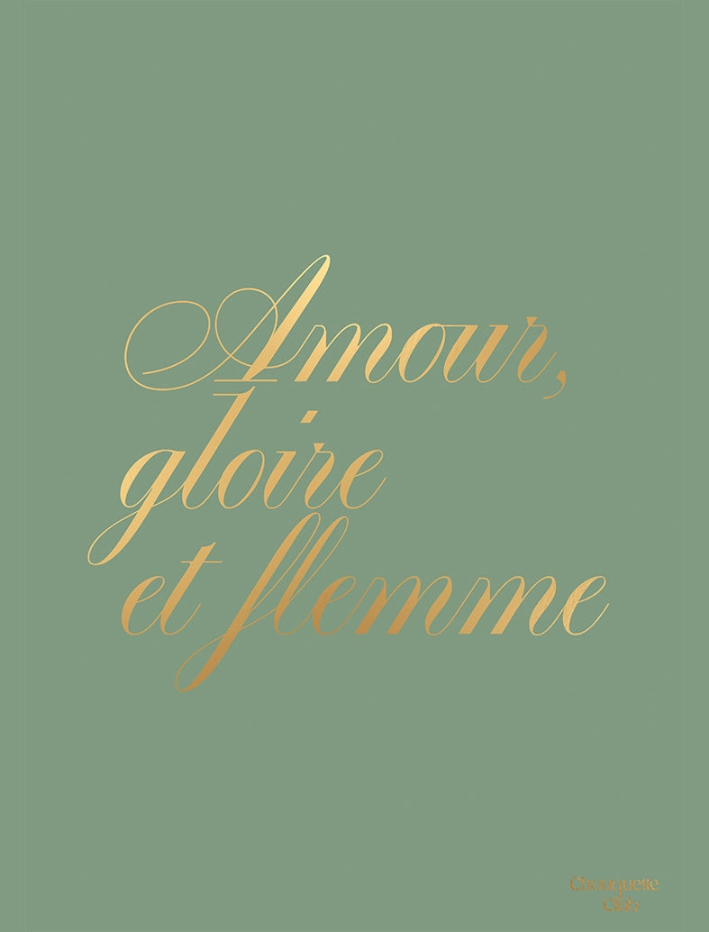 Affiche “Amour, gloire et flemme” - lettrage doré kaki
