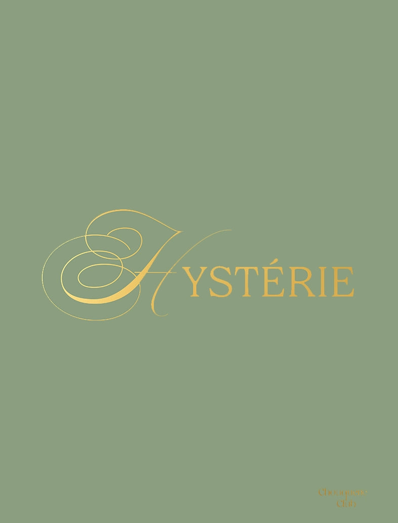 Affiche “Hystérie" - lettrage doré de Chouquette Club fond kaki