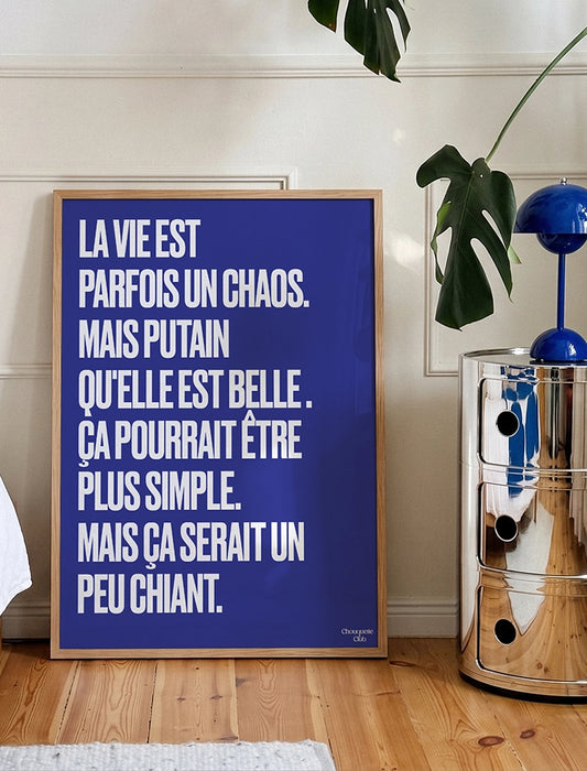 Poster Mantra #10 - La vie est un chaos (bleu)
