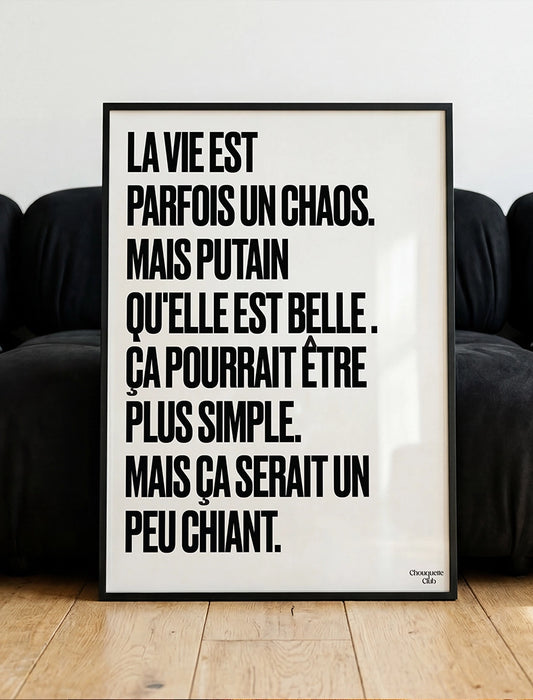 Poster Mantra #10 - La vie est un chaos