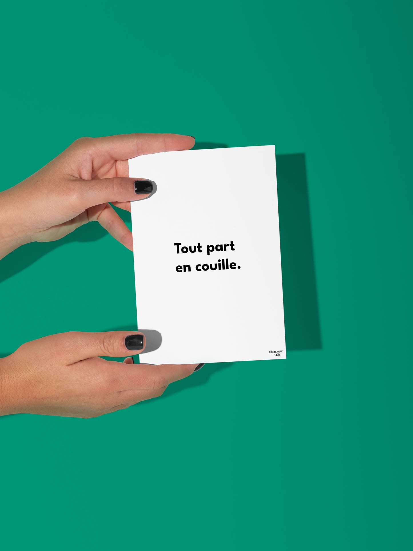 Carte postale Tout part en couille