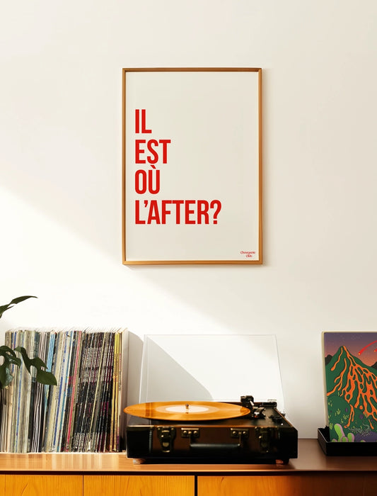 "Il est l'after" en rouge affiche accrochée au mur dans une salon de la marque Chouquette Club