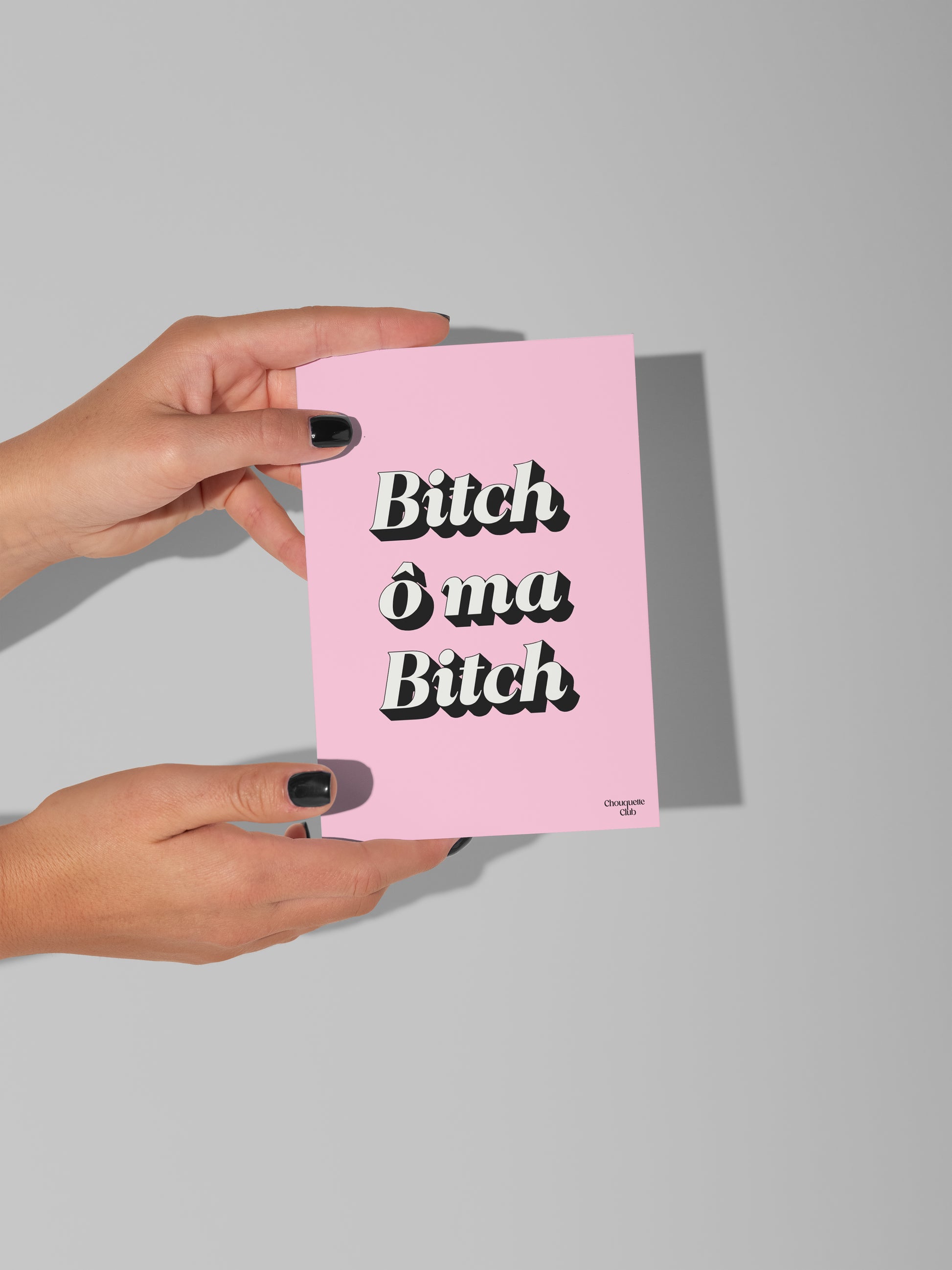 Carte postale Bitch ô ma bitch