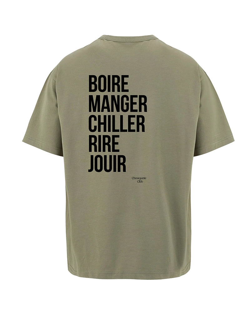 Tee-shirt homme "Boire manger chiller rire jouir" kaki