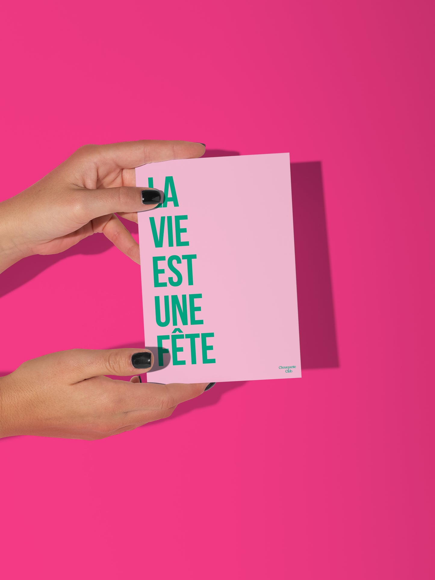 Carte postale La vie est une fête rose et vert
