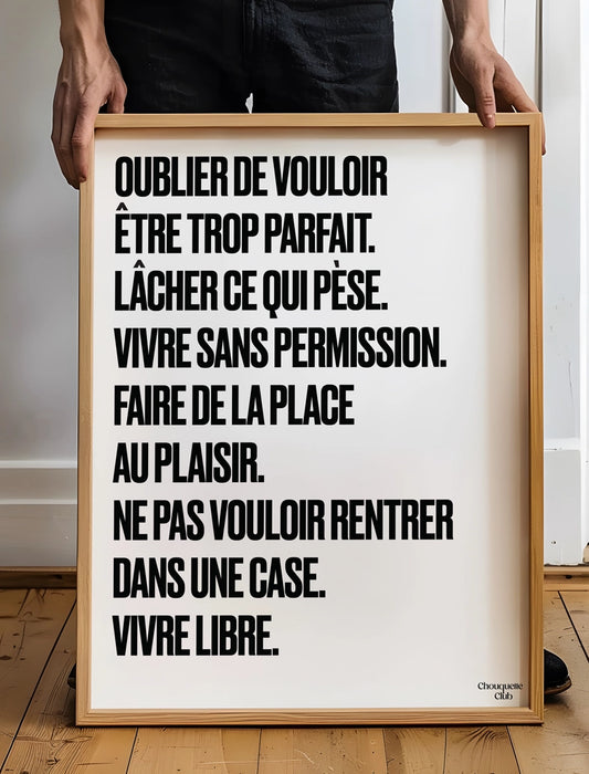 Poster Mantra #7  "Vivre libre" noir et blanc Chouquette Club dans un cadre