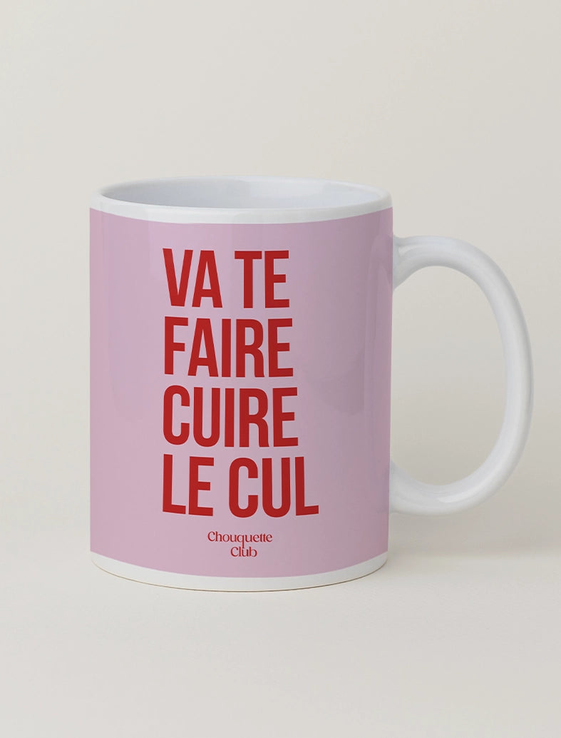 Mug céramique “Va te faire cuire le cul" rose et rouge