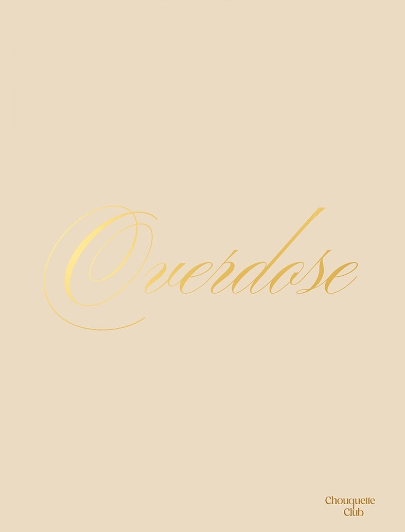 Affiche “Overdose" - lettrage doré fond beige