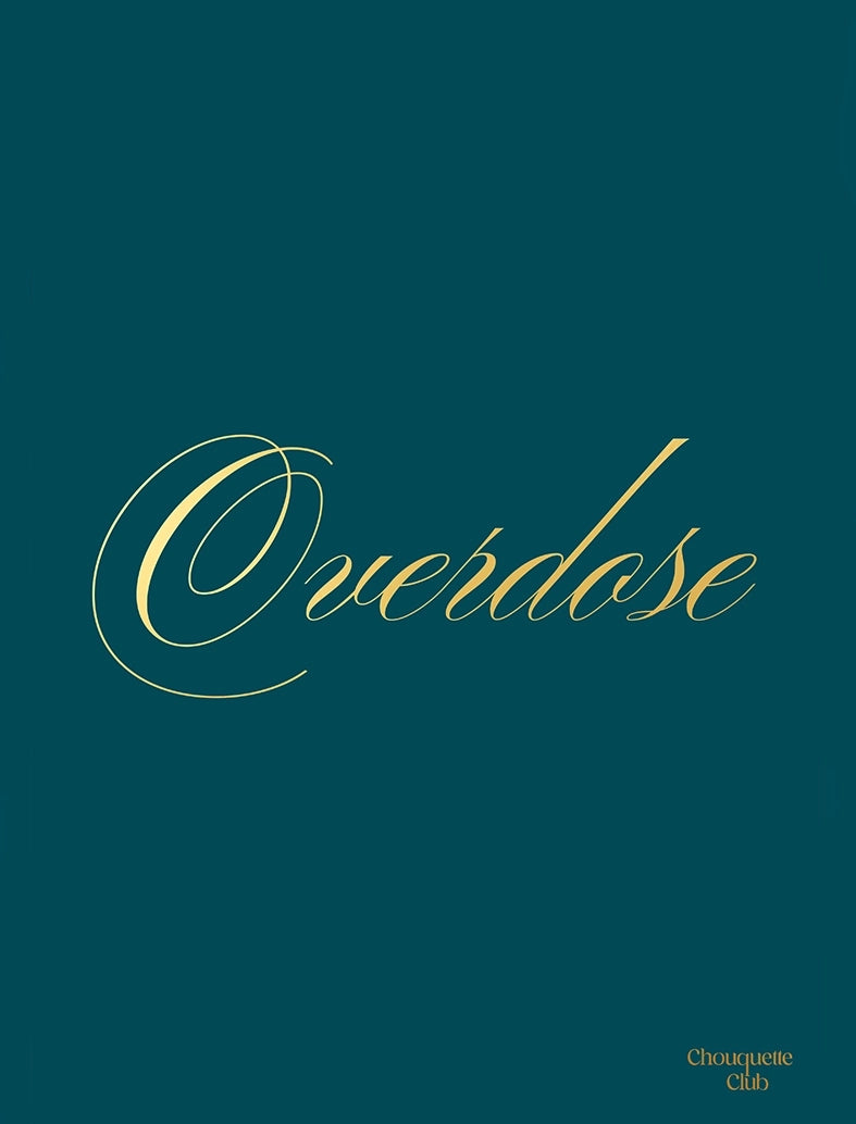 Affiche “Overdose" - lettrage doré fond bleu canard