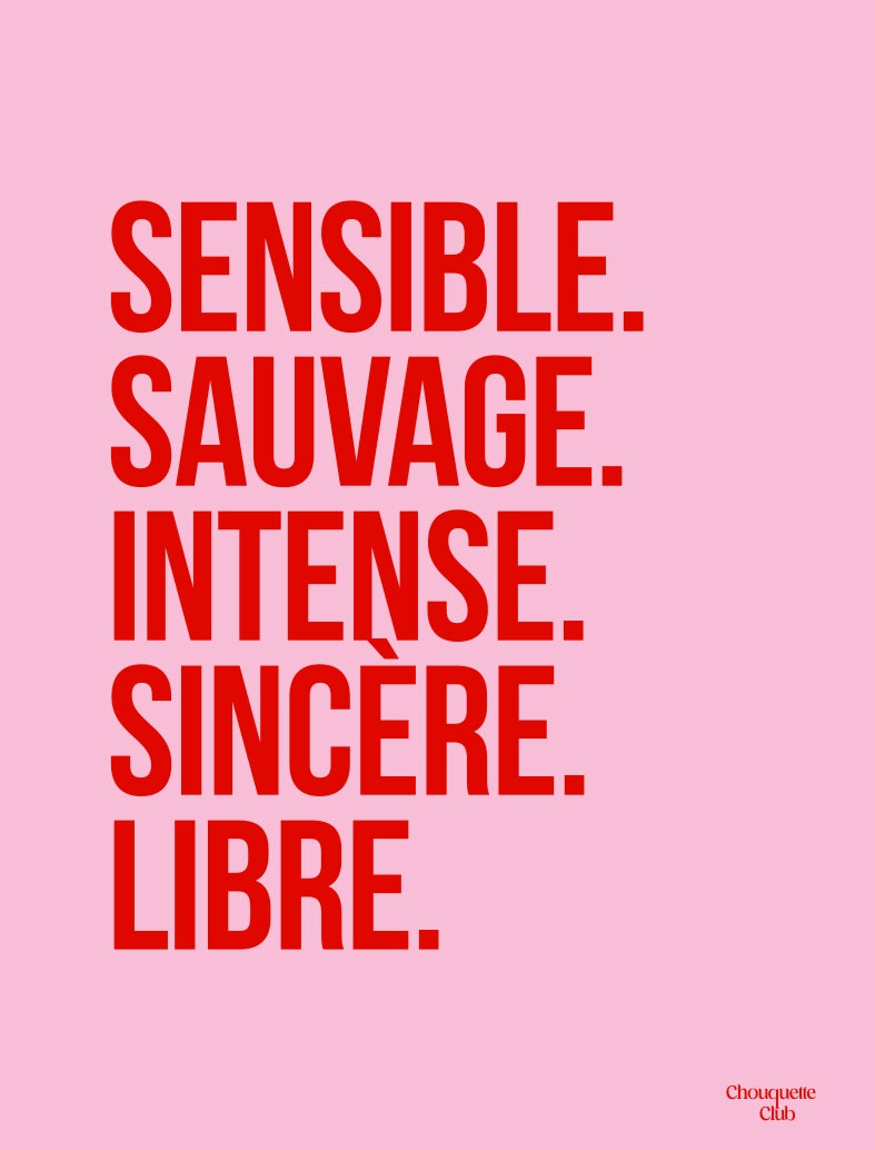 Sensible et sauvage affiche (rose et rouge) 