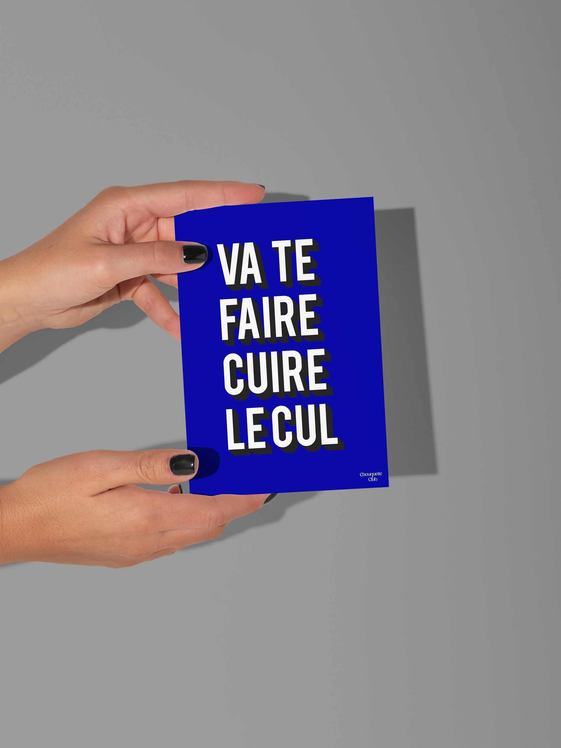 Carte postale "Va te faire cuire le cul" bleu électrique