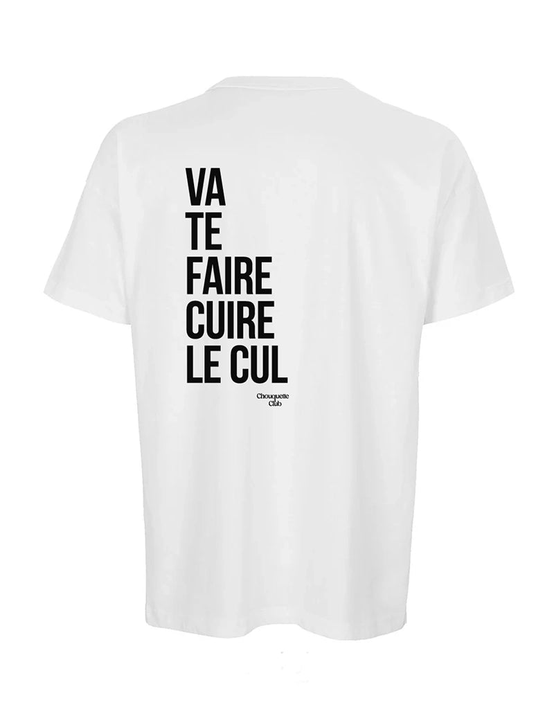 Tee-shirt homme "Va te faire cuire le cul" ecriture noir