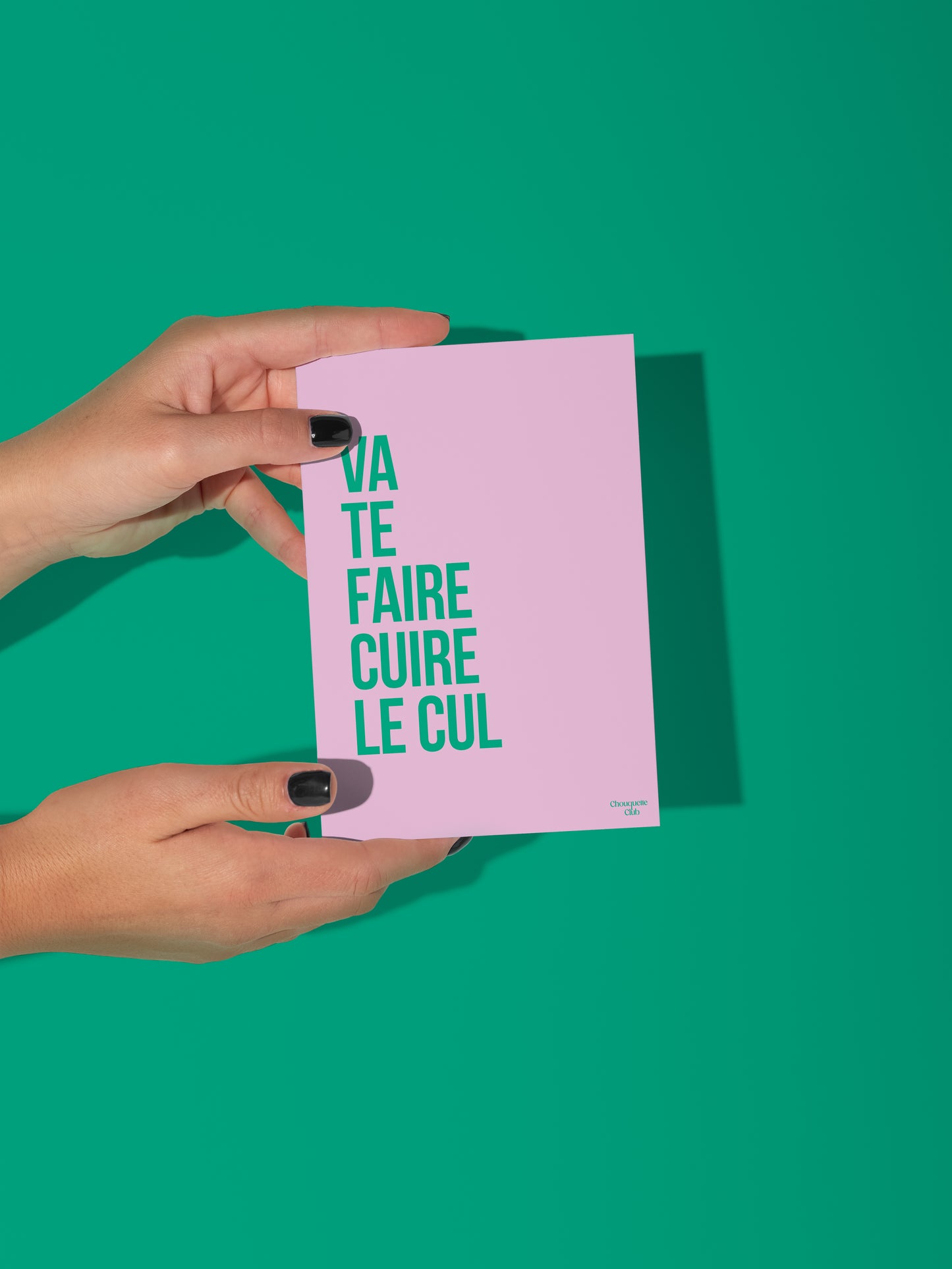 Carte postale Va te faire cuire le cul rose et vert